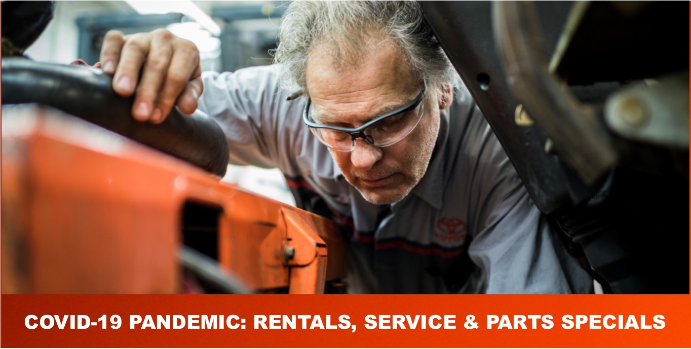 Forklift Rental, Service and Parts Specials to Help During the COVID-19 Pandemic