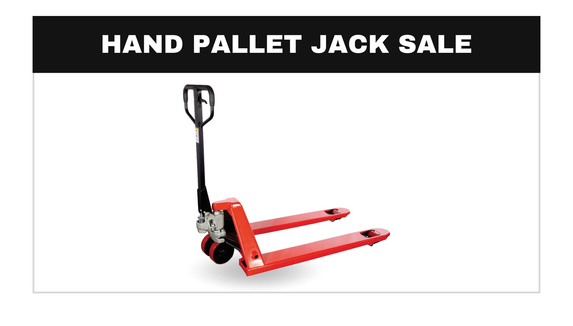 Blog post - Hand Pallet Jack Big Sale!