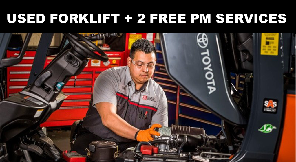 Blog post - Used Forklift + 2 Free PM Promotion